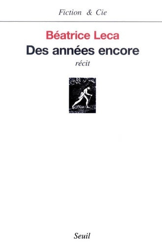 Livrenpoche : Des années encore - Béatrice Leca - Livre