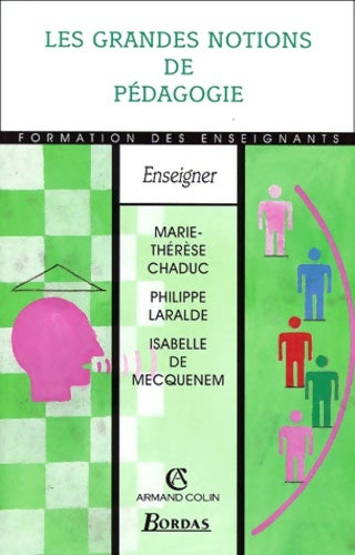 Livrenpoche : Les grandes notions de pédagogie (ancienne edition) - Marie-Thérèse Chaduc - Livre