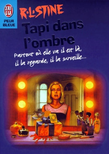 Livrenpoche : Tapi dans l'ombre - R. L. Stine - Livre