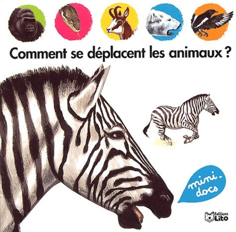 Livrenpoche : Comment se déplacent les animaux ? - Jean Torton - Livre