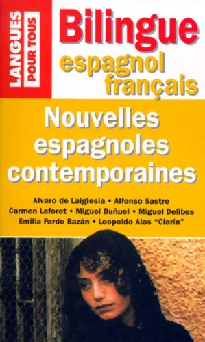 Livrenpoche : Nouvelles espagnoles contemporaines - Collectif - Livre