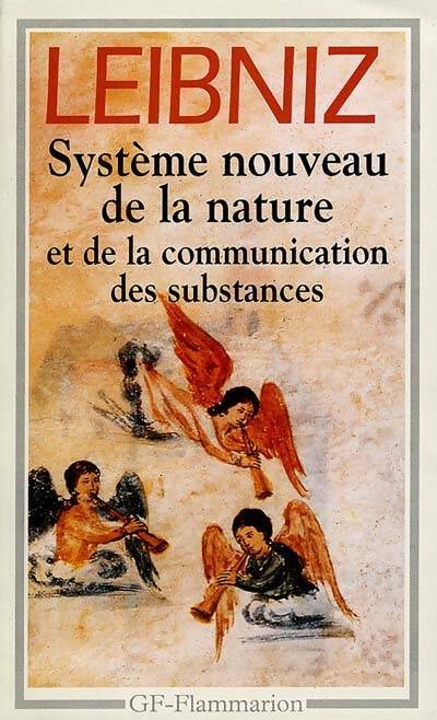 Livrenpoche : Système nouveau de la nature et de la communication des substances et autres textes - Gottfried Wilhelm Leibniz - Livre