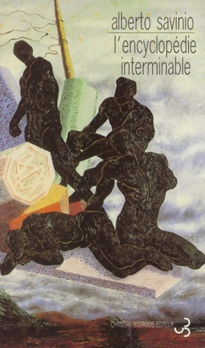 Livrenpoche : L'encyclopédie interminable - Alberto Savinio - Livre