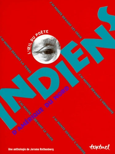 Livrenpoche : Indiens d'Amérique du nord - Jérôme Rothenberg - Livre