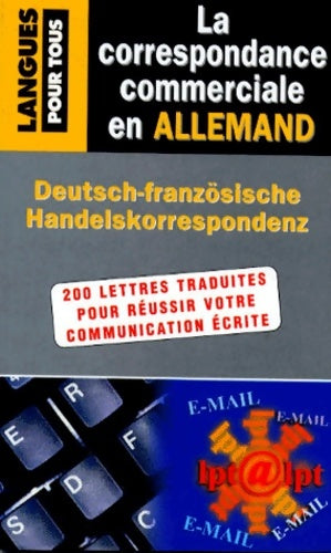 Livrenpoche : La correspondance commerciale en allemand - Jürgen Boelcke - Livre