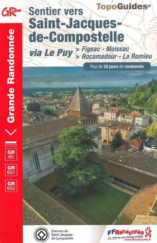 Livrenpoche : Sentier vers Saint-Jacques Figeac-Moissac : Ref 652 - Collectif - Livre