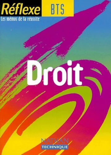 Livrenpoche : Aide mémoire BTS : Droit - Céline Lefort - Livre