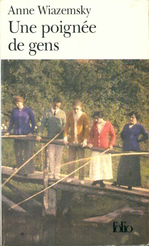 Livrenpoche : Une poignée de gens - Anne Wiazemsky - Livre