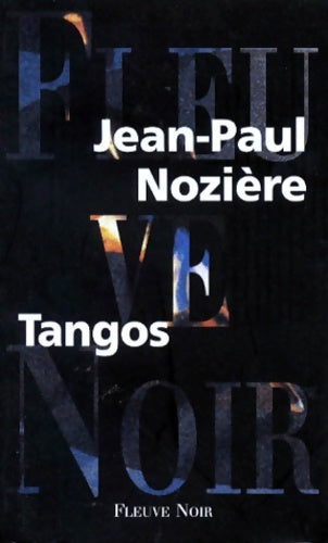 Livrenpoche : Tangos - Jean-Paul Nozière - Livre