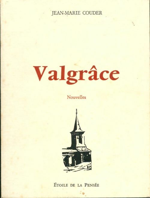Livrenpoche : Valgrâce - Jean-Marie Couder - Livre