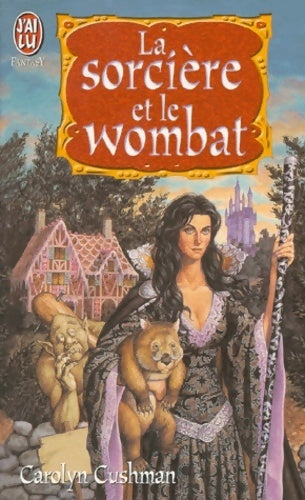 Livrenpoche : La Sorcière et le Wombat - Carolyn Cushman - Livre