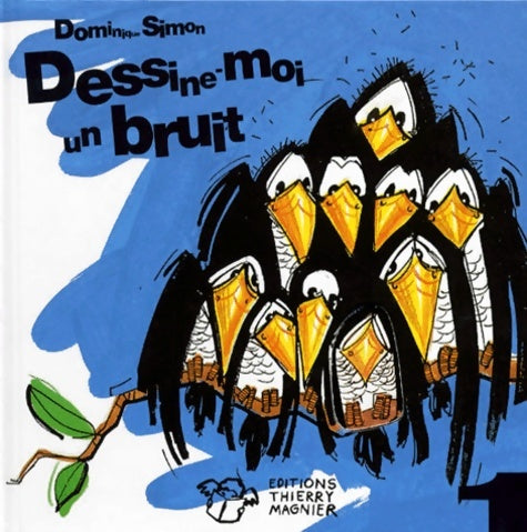 Livrenpoche : Dessine-moi un bruit 1 : Le balladeur - Dominique Simon - Livre