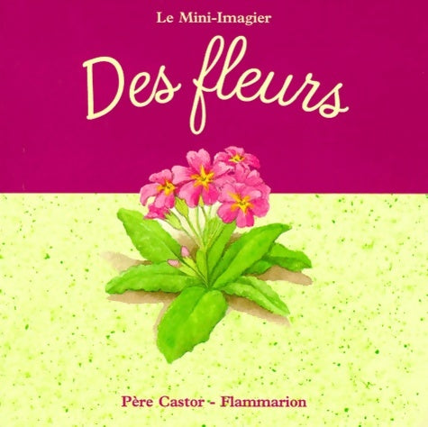 Livrenpoche : Fleurs : - Des 9 Mois - Telier A. - Livre