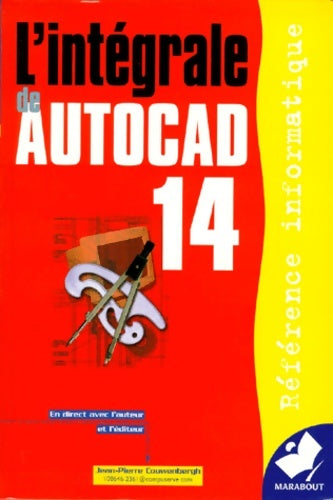 Livrenpoche : L'intégrale d'autocad 14 - Jean-Pierre Couwenbergh - Livre