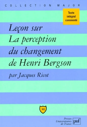 Livrenpoche : Leçon sur la perception du changement de bergson - Jacques Ricot - Livre