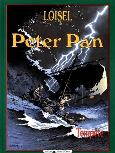 Livrenpoche : Peter Pan Tome III : Tempête - Régis Loisel - Livre
