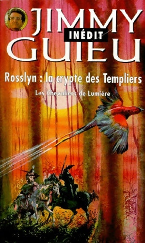 Livrenpoche : Rosslyn la crypte des templiers - Jimmy Guieu - Livre