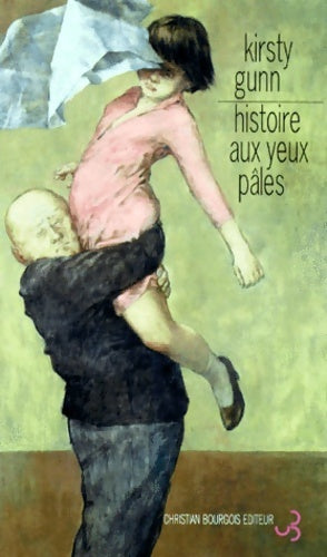 Livrenpoche : Histoire aux yeux pâles - Kirsty Gunn - Livre