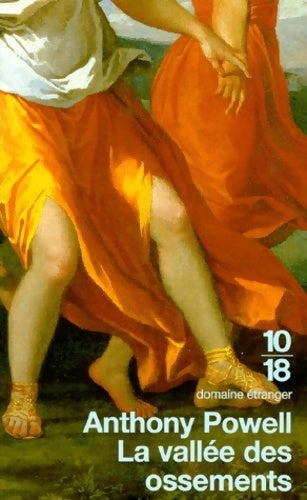 Livrenpoche : La ronde de la musique du temps Tome VII : La vallée des ossements - Anthony Powell - Livre