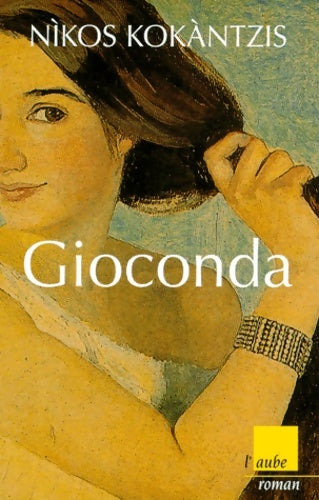 Livrenpoche : Gioconda - Nikos Kokantzis - Livre