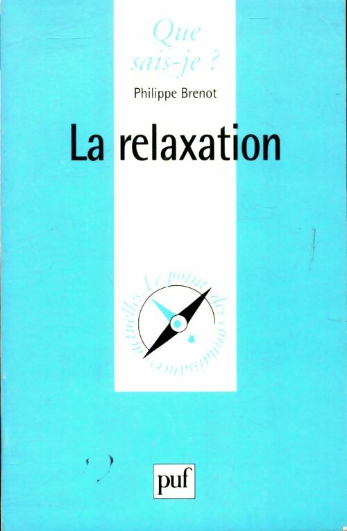 Livrenpoche : La relaxation - Robert Durand de Bousingen - Livre