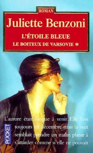 Livrenpoche : Le boiteux de Varsovie Tome I : L'étoile bleue - Juliette Benzoni - Livre