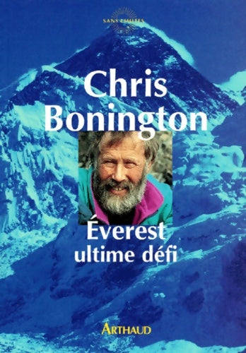 Livrenpoche : Everest ultime défi - Bonington Chris - Livre