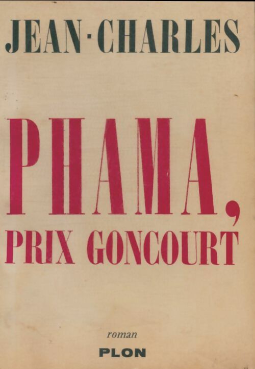 Livrenpoche : Phama, prix Goncourt - Jean-Charles - Livre