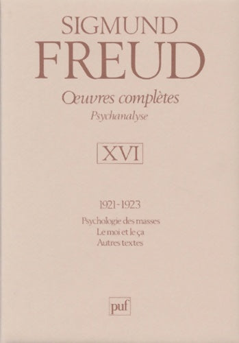 Livrenpoche : Oeuvres complètes psychanalyse Tome XVI - Sigmund Freud - Livre