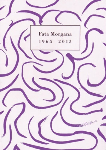 Livrenpoche : Fata Morgana 1965-2015 - Collectif - Livre