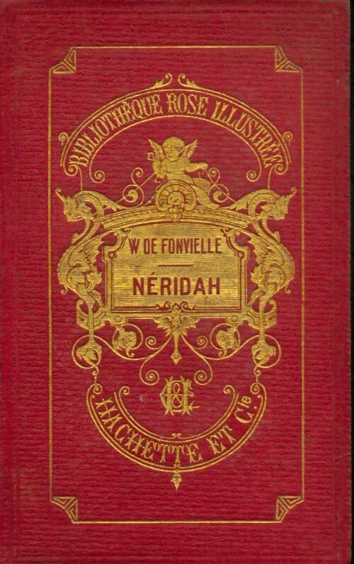 Livrenpoche : Néridah Tome II : Le château de la reine Edith - Wilfrid De Fonvielle - Livre