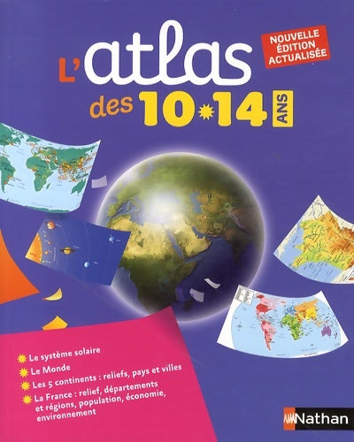 Livrenpoche : L'atlas des 10-14 ans - Collectif - Livre