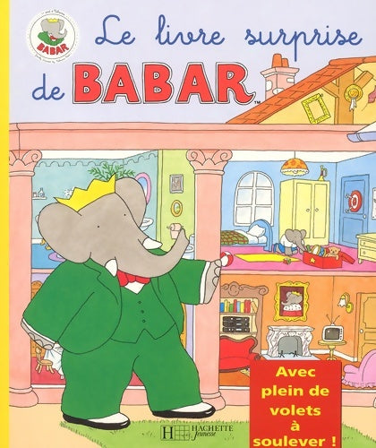 Livrenpoche : L'imagier surprise : Babar - Laurent De Brunhoff - Livre