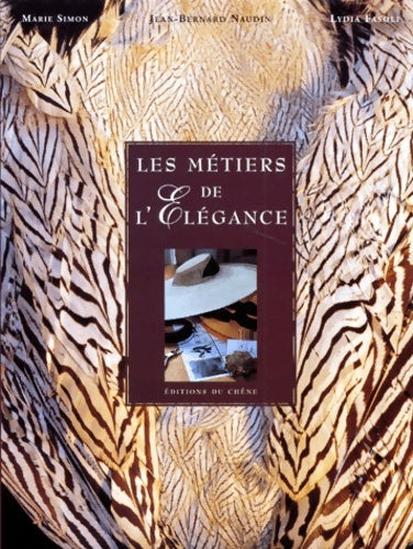 Livrenpoche : Les métiers de l'élégance - Marie Simon - Livre