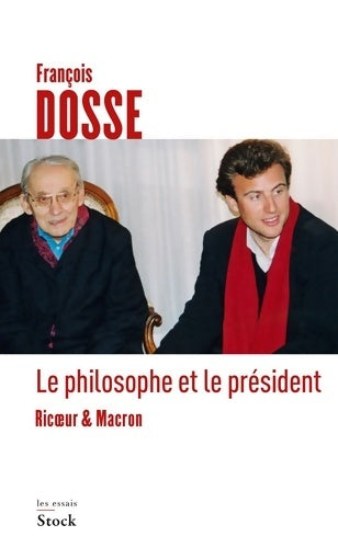 Livrenpoche : LE PHILOSOPHE ET LE président - François Dosse - Livre