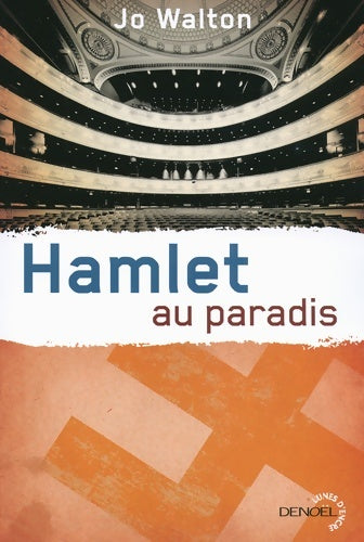 Livrenpoche : Hamlet au paradis : Trilogie du subtil changement 2 - Jo Walton - Livre