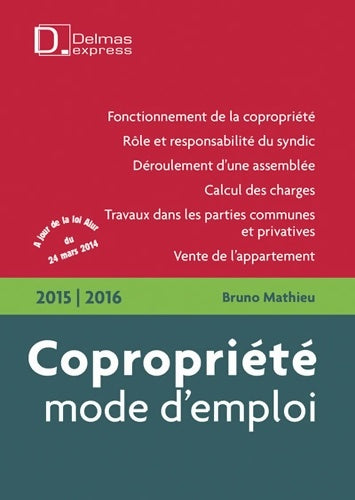 Livrenpoche : Copropriété mode d'emploi 2014/2015 - Bruno Mathieu - Livre
