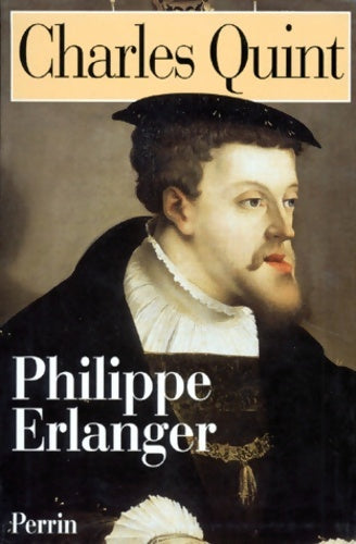 Livrenpoche : Charles Quint - Philippe Erlanger - Livre
