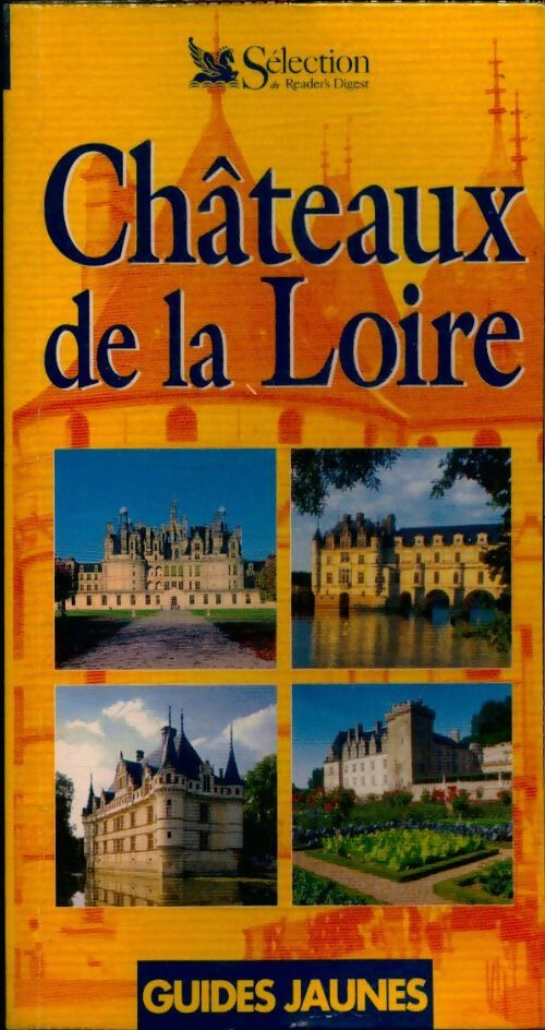 Livrenpoche : Châteaux de la Loire - Antoine Lebègue - Livre