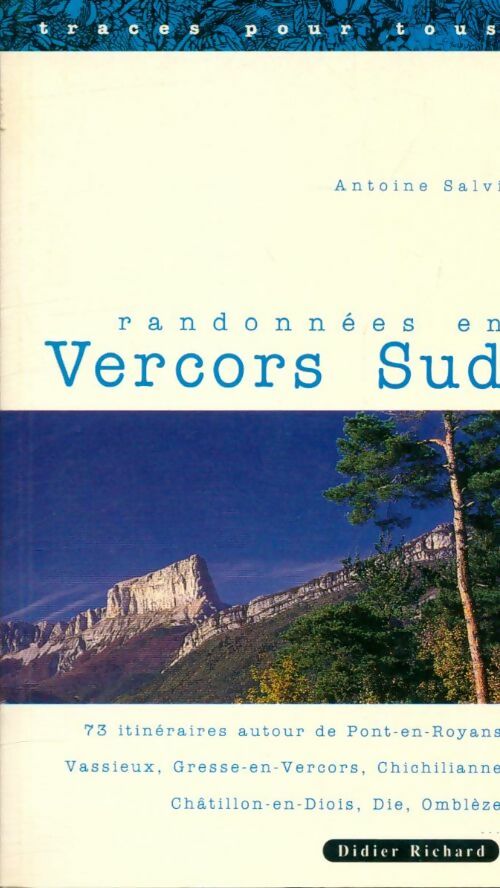 Livrenpoche : Randonnées en Vercors sud - Antoine Salvi - Livre