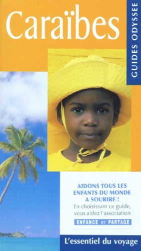 Livrenpoche : Caraïbes : Antilles françaises îles sous-le-vent île du vent Antilles néerlandaises Bahamas la barbade jamaïque - Jean-Pierre Chanial - Livre