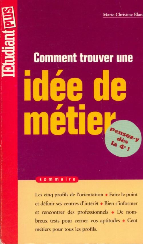 Livrenpoche : Comment trouver une idée de métier - Marie-Christine Blanc - Livre
