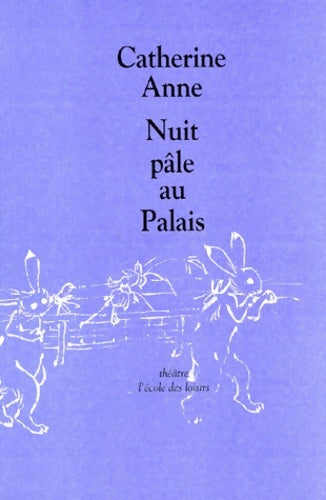 Livrenpoche : Nuit pâle au Palais - Catherine Anne - Livre