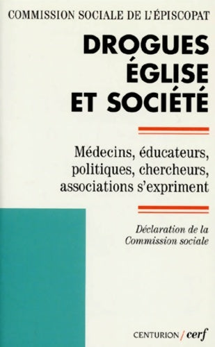 Livrenpoche : Drogues eglise et société - Collectif - Livre