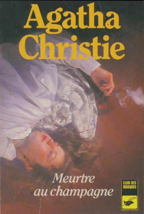 Livrenpoche : Meurtre au champagne - Agatha Christie - Livre