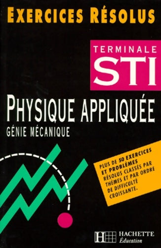 Livrenpoche : Physique appliquée genie Mécanique term sti - Martin+delva+leclerq - Livre