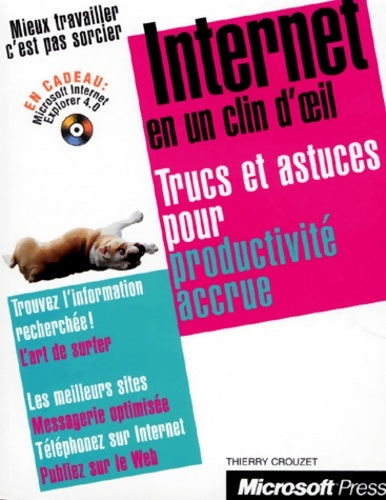 Livrenpoche : Internet en un clin d'oeil - Thierry Crouzet - Livre