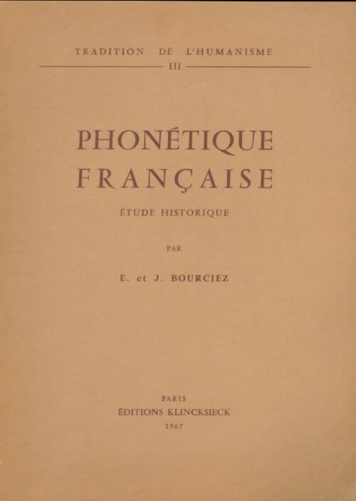 Livrenpoche : Phonétique française - E. Bourgiez - Livre