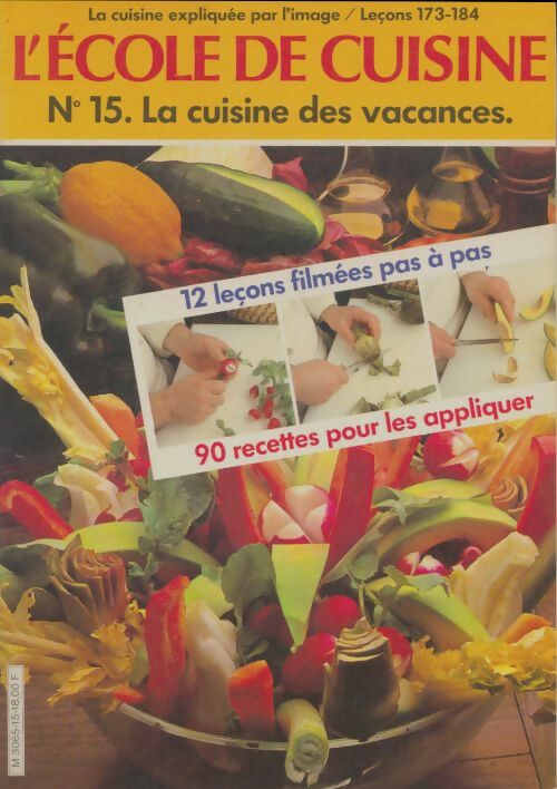Livrenpoche : L'école de cuisine n°15 : La cuisine des vacances - Tante Quenette - Livre