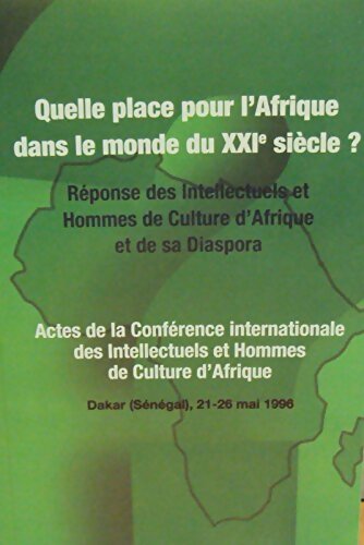 Livrenpoche : Quelle place pour L'Afrique dans le monde du XXIe siècle? - Collectif - Livre